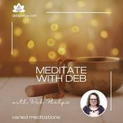 Podcast Meditate with Deb