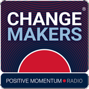 Podcast ChangeMakers from Positive Momentum