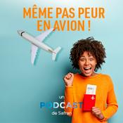 Podcast Même pas peur en avion !  Ready To Fly !