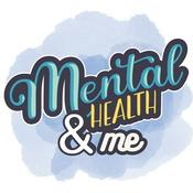 Podcast Mental Health & Me