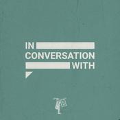 Podcast In Conversation With