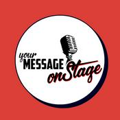 Podcast Message on stage Podcast