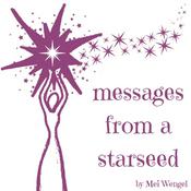 Podcast messages from a starseed