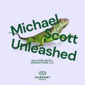 Podcast Michael Scott: Unleashed