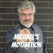 Podcast Michael's Motivation