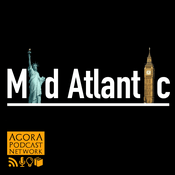 Podcast Mid-Atlantic - conversations about US, UK and world politics