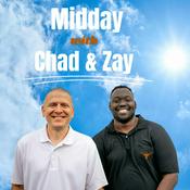 Podcast Midday with Chad Hastings and Zay Collier