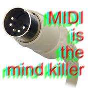 Podcast Midi is the mind killer