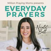 Podcast Everyday Prayers with Million Praying Moms