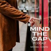 Podcast Mind the Gap