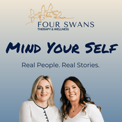 Podcast Mind Your Self - Four Swans