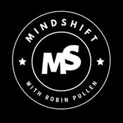 Podcast MINDSHIFT with Robin Pullen