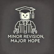 Podcast Minor Revision, Major Hope