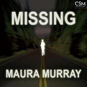 Podcast Missing Maura Murray