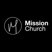 Podcast Mission Church