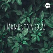 Podcast Momento a solas
