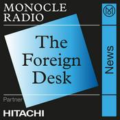Podcast The Foreign Desk
