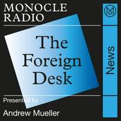 Podcast The Foreign Desk