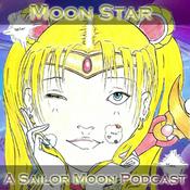 Podcast Moon Star: A Sailor Moon Podcast