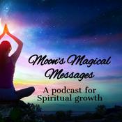 Podcast Moon's Magical Messages