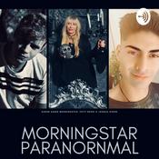 Podcast Morningstar Paranormal Investigations