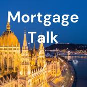 Podcast Mortgage Talk
