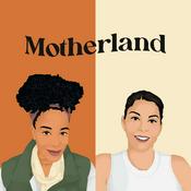 Podcast Motherland