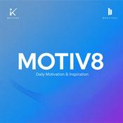 Podcast Motiv8 - The Motivation Podcast and Inspiration Podcast