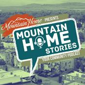 Podcast Mountain Home Stories