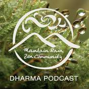 Podcast Mountain Rain Zen Dharma Podcast