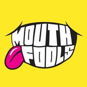 Podcast Mouthfools