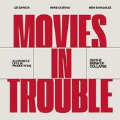Podcast Movies In Trouble
