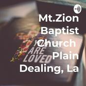 Podcast Mt.Zion Baptist Church Plain Dealing, La