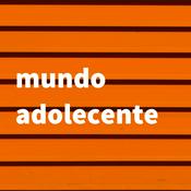 Podcast mundo adolecente