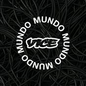 Podcast Mundo VICE