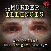 Podcast Murder in Illinois