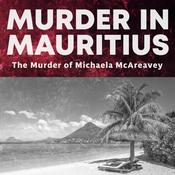 Podcast Murder in Mauritius Podcast