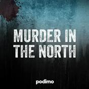 Podcast Murder in the North