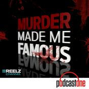 Podcast Murder Made Me Famous