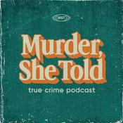 Podcast Murder, She Told