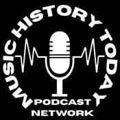 Podcast Music History Today Network
