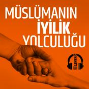 Podcast Müslümanın İyilik Yolculuğu