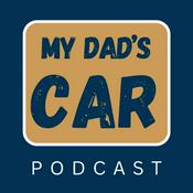 Podcast My Dad's Car : Nostalgic cars of our childhood
