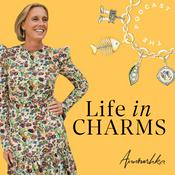 Podcast Life In Charms with Annoushka Ducas MBE