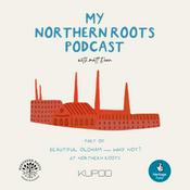 Podcast My Northern Roots Podcast