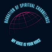 Podcast My Voice Is Your Voice: Spiritual Channelings