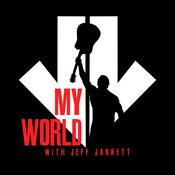 Podcast My World with Jeff Jarrett