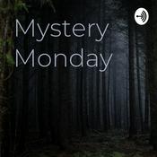 Podcast Mystery Monday