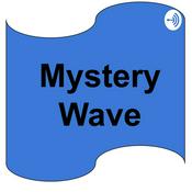 Podcast Mystery Wave,