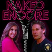 Podcast Naked Encore